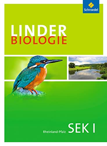 LINDER Biologie SI - Ausgabe für Rheinland-Pfalz: Schülerband 7 - 10 von Schroedel Verlag GmbH